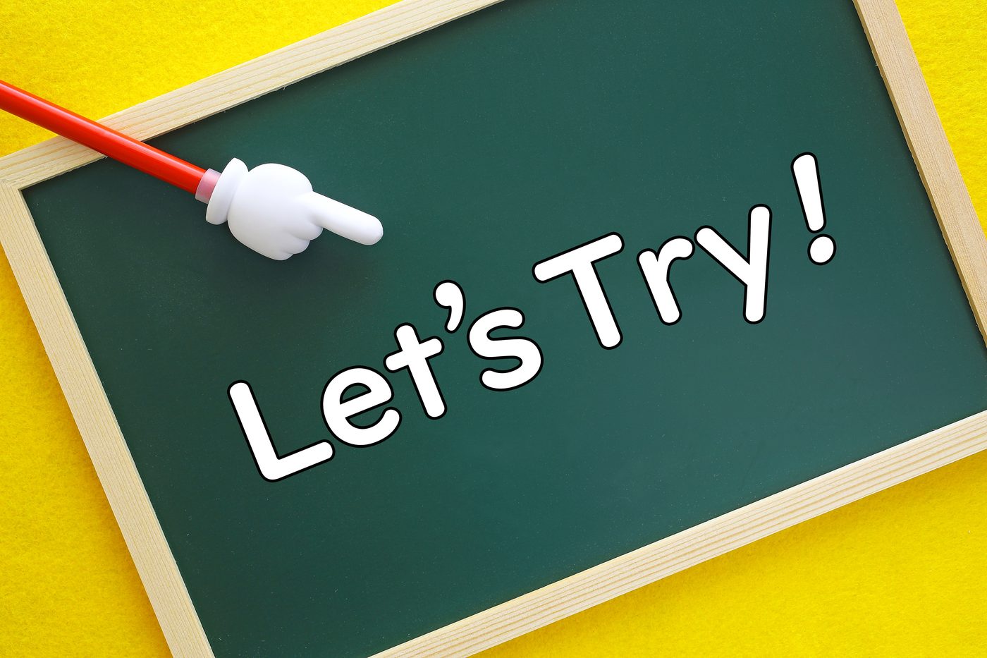 Let's Try! と書かれた黒板